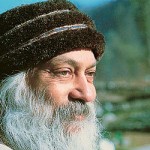 Osho Quotes on Life, Osho Sayings on Life